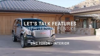 Yukon Denali HD Interior with Jason Fenske | GMC