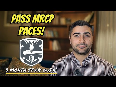 How to Pass MRCP PACES | A Step by Step Guide