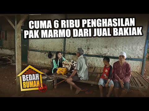 BEDAH RUMAH EPISODE 107 - Sehari cuma 6 Ribu! penghasilan Pak Marmo dari jual bakiak