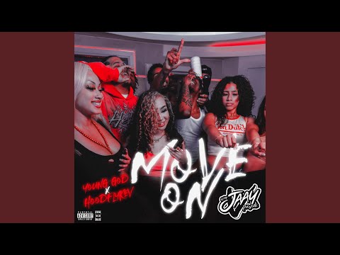 Move On (feat. Young God & Hoodflykev)