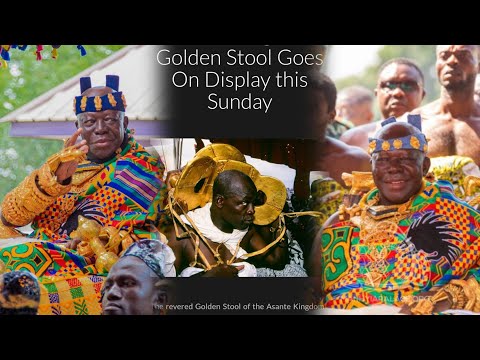 Live - Asantehene Biggest Akwasi Adae, Golden Stool On Display