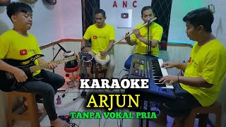 Download lagu ARJUN KARAOKE DUET TANPA VOKAL PRIA mp3