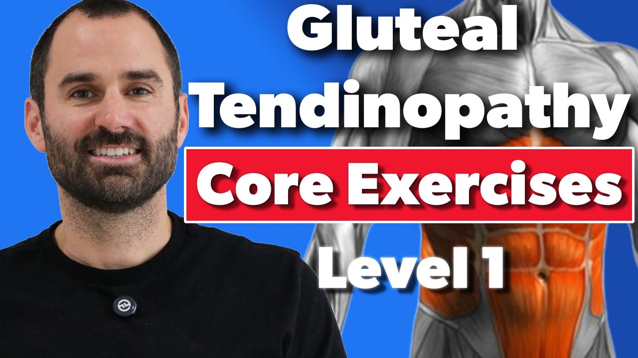 Core Stability Exercises for Gluteal Tendinopathy (Beginner to Advance ...