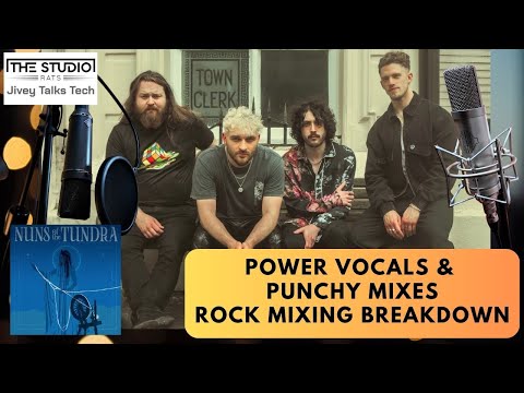 Power Vocals And Punchy Masters - Rock Mixing Breakdown Part 3
