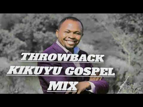 THROWBACK KIKUYU GOSPEL MIX DJ BOSS KE FT LOISE KIM,JANE MUTHONI,SHIRU GP,GRACE MWAI