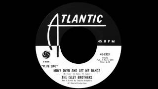 The Isley Brothers - Move Over And Let Me Dance