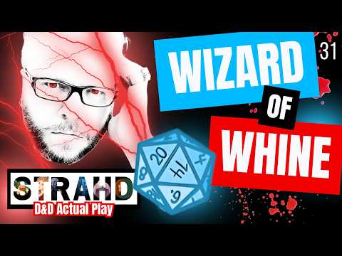 💥 WIZARD OF WHINE 💥 | CURSE OF STRAHD | Actual Play | RollQDnD | 👆The Mist is Here | Join Us | Ep31