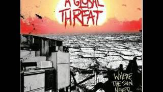 A Global Threat  - Where The Sun Never Sets [FULL ALBUM 2006]