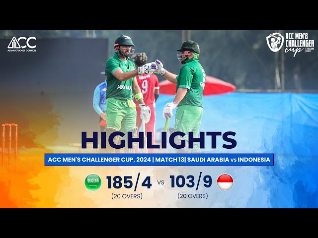 ACC Men’s Challenger Cup | Highlights | Saudi Arabia vs Indonesia | Match-13