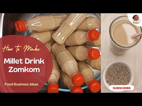 Millet Zonkom: West Africa's Spiced Millet Drink 🥛 |  Easy, Cheap and Lucrative Food Business Idea