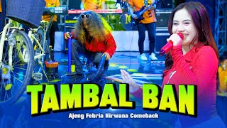 Download lagu TAMBAL BAN - AJENG FEBRIA OM NIRWANA COMEBACK ( LIVE MUSIC VIDEO ) mp3 Download lagu TAMBAL BAN - AJENG FEBRIA OM NIRWANA COMEBACK ( LIVE MUSIC VIDEO ) mp3