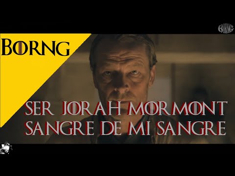 JORAH MORMONT, SANGRE DE MÍ SANGRE