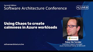 Using Chaos to Create Calmness (in Azure Workloads)