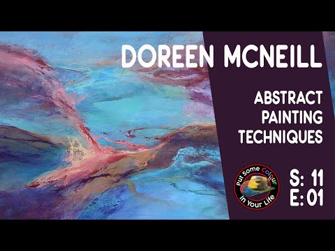 Acrylic painting techniques and how to paint abstracts with Doreen McNeill I Colour In Your Life