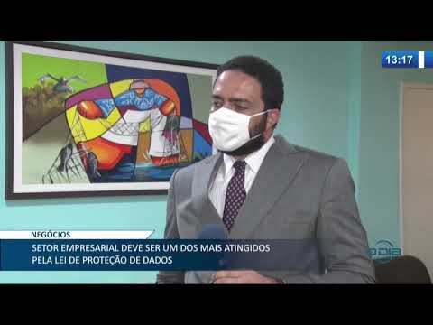 Lei de Proteção de Dados pode representar malefícios para empreendedores 06 10 2020