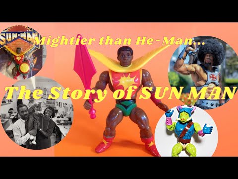Who is SUN MAN? Not at all the "Black He-Man", his origins, success and impact on the toy industry
