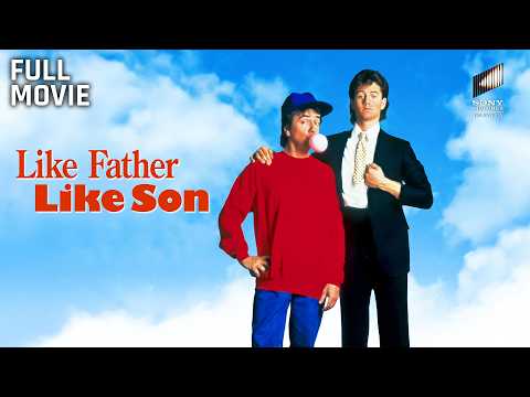 Like Father, Like Son | Full Movie | Starring Dudley Moore, Kirk Cameron & Margaret Colin