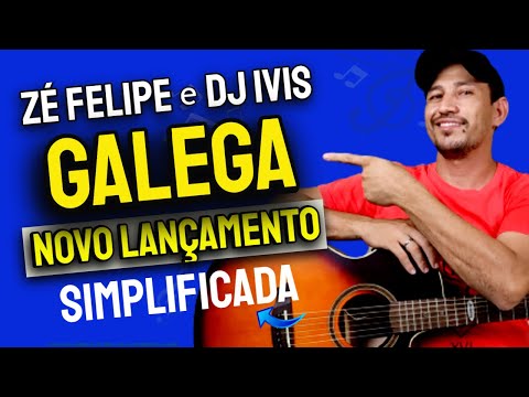Galega (part. Dj Ivis) - Zé Felipe