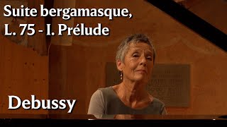 Download lagu Maria João Pires | Claude Debussy: Suite bergamasque, L. 75 - I. Prélude mp3