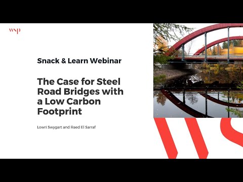 The Case for Steel Road Bridges with a Low Carbon Footprint