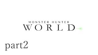 MHW縛り　裸で笛をかついで…【ゆっくり実況】まったりやってく part2