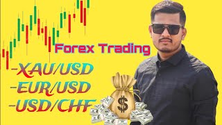 Forex trading | XAU\USD, EUR\USD, USD\CHF