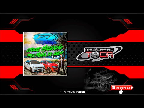 🔴 Cruze Malvadão e Fox Maca do Amor ✘ DJ RODRIGO CAMPOS