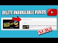How To Delete Unavailable Videos On YouTube Playlist PC Laptop