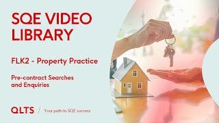 SQE2 Video Library Preview – Property Practice – Pre-Contract Searches and Enquiries