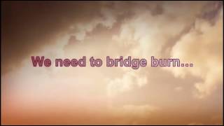 Little Comets - Bridge Burn (Lyrics)