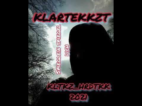 KLARTEKKZT - KLTKZ_HRDTKK_LIVE.REC 2021 - SPIEGLEIN, SPIEGEL DICH!