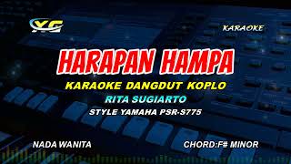 Download lagu RITA SUGIARTO HARAPAN HAMPA KARAOKE DANGDUT KOPLO - NADA CEWEK (YAMAHA PSR - S 775) mp3