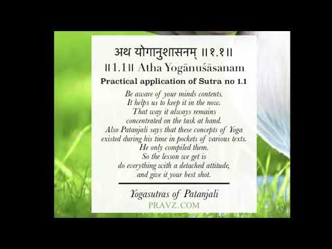 1.1 - Sage Patanjali’s Yogasutras - Practical application