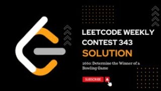 Leetcode 2660. Determine the Winner of a Bowling Game | Weekly Contest 343 | Leetcode weekly contest