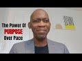 The Power Of Purpose Over Pace