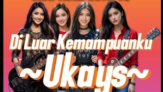 Download lagu Di Luar Kemampuanku - Ukays (Slow Rock Cover AI) mp3