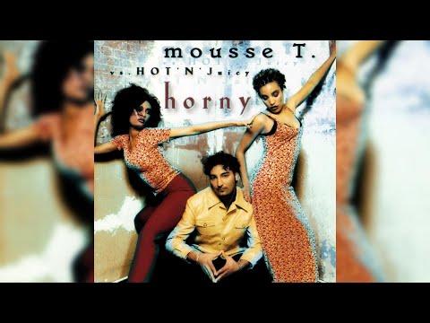 Mousse T. Vs. Hot 'N' Juicy - Horny '98 (Extended Mix) (1998)