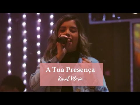 A Tua Presença video