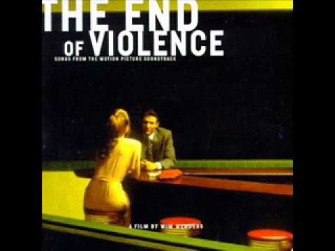 The End of Violence - Strange World / Ry Cooder