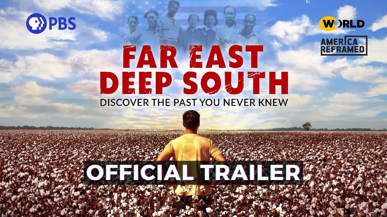 Far East Deep South (Trailer) - PBS/WORLD channel May 4th 2021
