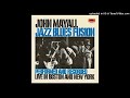 John Mayall ► Change Your Ways ✤ Live [HQ Audio] Jazz Blues Fusion 1972