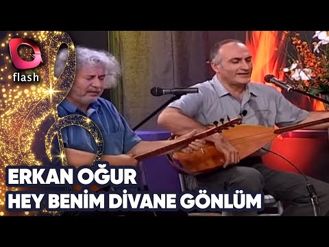 ERKAN OĞUR & İSMAİL HAKKI DEMİRCİOĞLU -   HEY BENİM DİVANE GÖNLÜM  | Canlı Performans -   16 04 2003