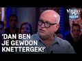 'Geradicaliseerd? Dan ben je gewoon knettergek!' | VERONICA INSIDE