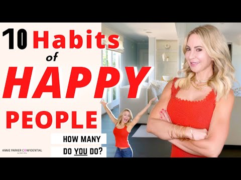 10 Habits of Happy People | Positive Life Habits