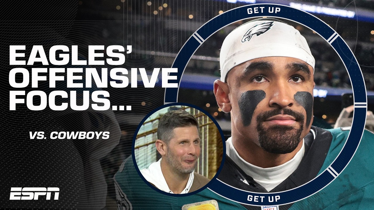 Do the Eagles need to be more Jalen Hurts or WR focused vs. Cowboys? 👀 Dan O's advice... | Get Up