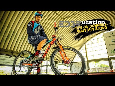 Edgeucation - Downhill Biking Tips and Tricks