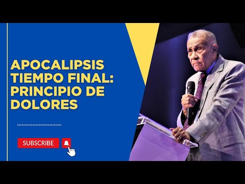 PRINCIPIO DE DOLORES: APOCALIPSIS - TIEMPO FINAL
