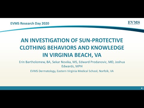 Thumbnail image of video presentation for An Investigation of Sun-Protective Clothing Behaviors and Knowledge in Virginia Beach, VA