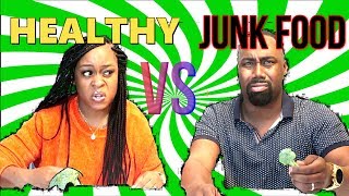 HEALTHY VS JUNK FOOD CHALLENGE !!! (2019)