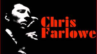 I Just Need Your Loving by Chris Farlowe
